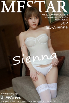 [MFStar]范模学院 2020.04.08 Vol.304 夏天Sienna [50P162MB]