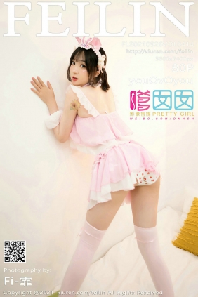 [FEILIN]嗲囡囡 2021.09.26 VOL.414 youOvOyou [80P632MB]